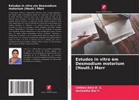 Produktbild: Estudos in vitro em Desmodium motorium (Houtt.) Merr