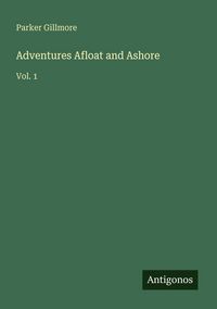 Produktbild: Adventures Afloat and Ashore