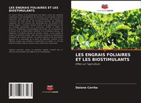 Produktbild: Les Engrais Foliaires Et Les Biostimulants