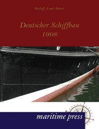 Produktbild: Deutscher Schiffbau 1908