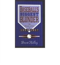 Produktbild: Kelley, B: Baseballs Biggest Blunder CB