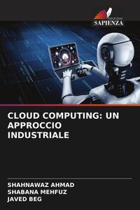 Produktbild: Cloud Computing: Un Approccio Industriale