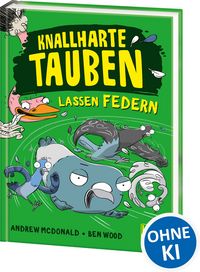Produktbild: Knallharte Tauben lassen Federn (Band 2)