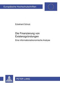Produktbild: Die Finanzierung von Existenzgr&uuml;ndungen