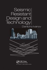 Produktbild: Ivanov, D: Seismic Resistant Design and Technology