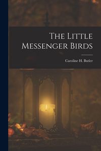 Produktbild: The Little Messenger Birds