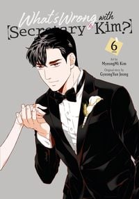 Produktbild: What's Wrong with Secretary Kim?, Vol. 6