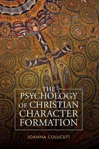 Produktbild: The Psychology of Christian Character Formation