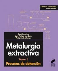 Produktbild: Metalurgia extractiva. Vol. II: Procesos de obtenci&Atilde;&sup3;n