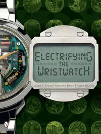 Produktbild: Electrifying the Wristwatch