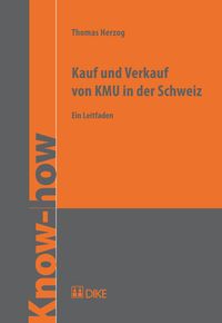 Produktbild: Kauf und Verkauf von KMU in der Schweiz