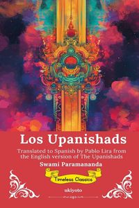 Produktbild: Los Upanishads | Spanish Version of The Upanishads