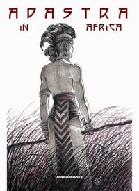 Produktbild: Barry Windsor-Smith presenta: Adastra in Africa