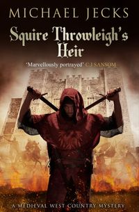 Produktbild: Jecks, M: Squire Throwleigh's Heir