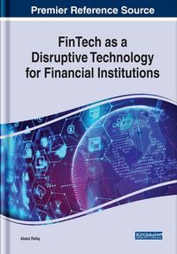 Produktbild: FinTech as a Disruptive Technology for Financial Institutions