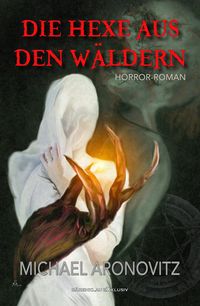 Produktbild: Die Hexe aus den W&auml;ldern
