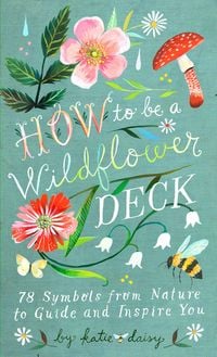 Produktbild: How to Be a Wildflower Deck