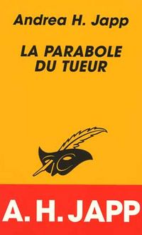 Produktbild: La Parabole Du Tueur