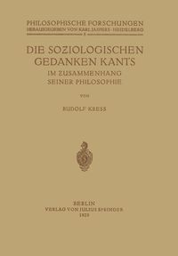 Produktbild: Die Soziologischen Gedanken Kants im Zusammenhang seiner Philosophie