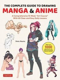 Produktbild: The Complete Guide to Drawing Manga & Anime