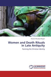 Produktbild: Women and Death Rituals in Late Antiquity
