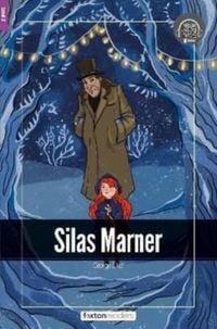 Produktbild: Silas Marner - Foxton Readers Level 2 (600 Headwords CEFR A2-B1) with free online AUDIO