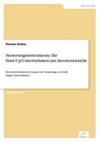 Produktbild: Steuerungsinstrumente f&uuml;r Start-Up-Unternehmen aus Investorensicht