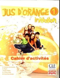 Produktbild: Cle International: Jus d'orange 1, initiation, 5 Educaci&oacute;n P