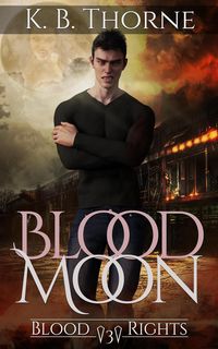 Produktbild: Blood Moon (Blood Rights, #3)