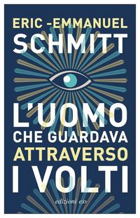 Produktbild: L' uomo che guardava attraverso i volti