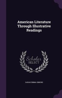 Produktbild: American Literature Through Illustrative Readings