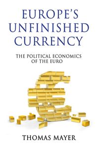 Produktbild: Europe's Unfinished Currency
