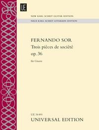 Produktbild: Trois pi&egrave;ces de soci&eacute;t&eacute; op. 36 f&uuml;r Gitarre solo