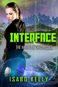 Produktbild: Interface (The Naravan Chronicles, #2)