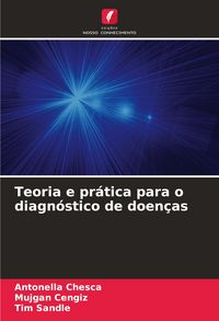 Produktbild: Teoria e pr&aacute;tica para o diagn&oacute;stico de doen&ccedil;as