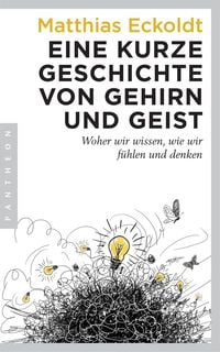 Produktbild: Eine kurze Geschichte von Gehirn und Geist