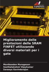 Produktbild: Miglioramento delle prestazioni delle SRAM FINFET utilizzando diversi materiali per i gate