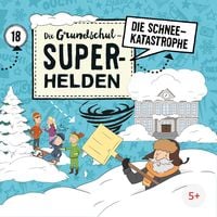 Produktbild: Folge 18: Die Schneekatastrophe