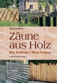 Produktbild: Z&auml;une aus Holz