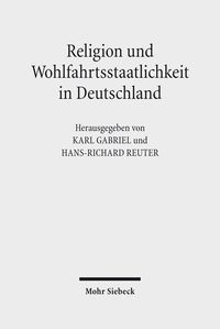 Produktbild: Religion und Wohlfahrtsstaatlichkeit in Deutschland