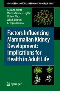Produktbild: Factors Influencing Mammalian Kidney Development: Implications for Health in Adult Life