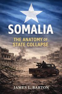 Produktbild: Somalia: The Anatomy of State Collapse (Nations In Crisis)