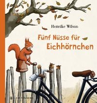 Produktbild: F&uuml;nf N&uuml;sse f&uuml;r Eichh&ouml;rnchen