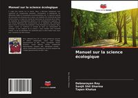 Produktbild: Manuel sur la science &eacute;cologique