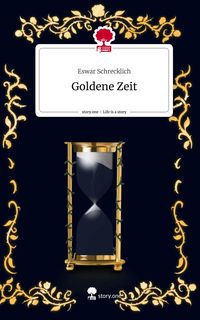 Produktbild: Goldene Zeit. Life is a Story - story.one