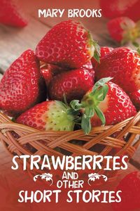 Produktbild: Strawberries and Other Short Stories