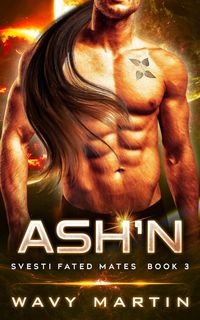 Produktbild: Ash'n (Svesti Fated Mates, #3)