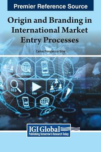 Produktbild: Origin and Branding in International Market Entry Processes
