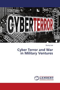 Produktbild: Cyber Terror and War in Military Ventures