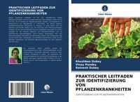Produktbild: Praktischer Leitfaden Zur Identifizierung von Pflanzenkrankheiten